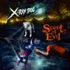Scent of Evil album lyrics, reviews, download