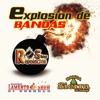 Explosion De Bandas