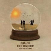 Lost Together (feat. Whitney April) - Single