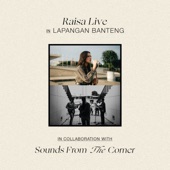 Raisa Live In Lapangan Banteng (Sounds From The Corner) [Live] - EP artwork