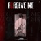 Forgive Me artwork