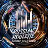 Russian Roulette song lyrics