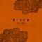 Bitch (feat. Vald) artwork