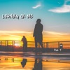 Leaning on Me - Single