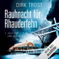 Dirk Trost - Rauhnacht für Rhauderfehn: Jan de Fries 7 artwork
