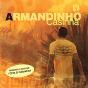 Casinha - Armandinho