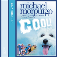 Michael Morpurgo - Cool! artwork