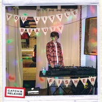 Fisher - You Little Beauty