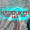 Hadouken (feat. LKS) - 8 Portas lyrics