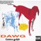 Dawg - Fauva Gahd lyrics