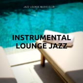 Instrumental Lounge Jazz artwork