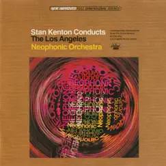 Stan Kenton Conducts The Los Angeles Neophonic Orchestra by Stan Kenton & The Los Angeles Neophonic Orchestra album reviews, ratings, credits