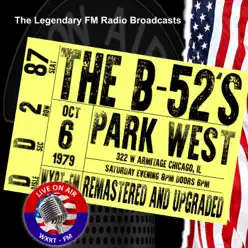 Legendary FM Broadcasts - Park West, Chicago IL 6 October 1979 - The B-52's