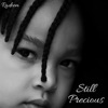 Still Precious