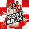 Brabant Mijn Land - Single