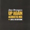 Up Again (Acoustic Mix) artwork