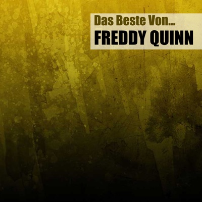 Das Beste Von... (Remastered) - Freddy Quinn