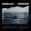 Grand bain by Dadju, Ninho iTunes Track 1