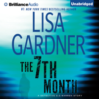 Lisa Gardner - The 7th Month: A Detective D. D. Warren Story (Unabridged) artwork