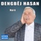 Ava Gundeme Xur Xur Te - Dengbej Hasan lyrics