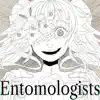 Entomologists - Single album lyrics, reviews, download