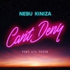 Can't Deny (feat. Lil Tecca) by Nebu Kiniza iTunes Track 1
