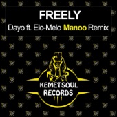 Freely (feat. Elo-Melo) [Manoo Remix] artwork