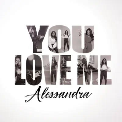 You Love Me - Single - Alessandra