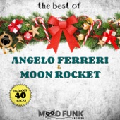 The Best of 'Angelo Ferreri & Moon Rocket' artwork