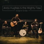Andy Hughes & The Mighty Few - Gold Wedding Ring