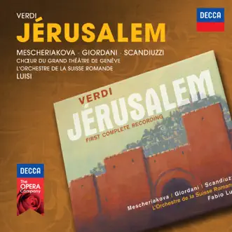 Jérusalem, Act II: Ecoutez! by Choeur Du Grand Theatre De Geneve, Fabio Luisi & Orchestre de la Suisse Romande song reviws