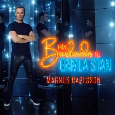 Från Barbados till Gamla Stan - EP - Magnus Carlsson
