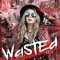 Wasted (Dave Aude Extended Remix) artwork