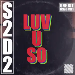 Luv U So (Club VIP Extended) Song Lyrics