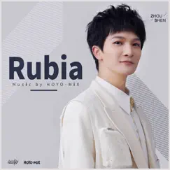 Rubia (Honkai Impact 3rd Impressions) - Single by Zhou Shen & HOYO-MiX album reviews, ratings, credits