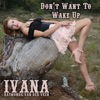 Don't Want to Wake Up - Single