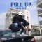 Pull Up - Sosa VGA lyrics