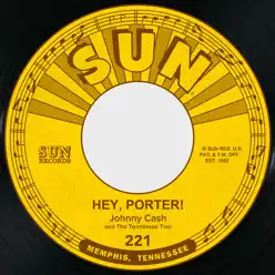 Hey, Porter / Cry! Cry! Cry! - Single - Johnny Cash