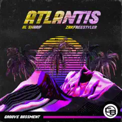Atlantis - Single by Al Sharif & Zakfreestyler album reviews, ratings, credits