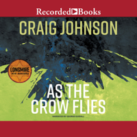 Craig Johnson - As the Crow Flies: A Walt Longmire Mystery artwork