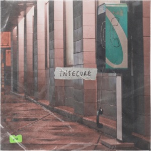Insecure - Single