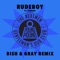 Rudeboy (feat. Gardna) [Bish & Gray Remix] artwork