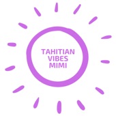 Tahitian vibes artwork