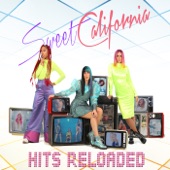 Sweet California - Groove Is In The Heart