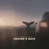Heaven's Gate - Single album lyrics, reviews, download