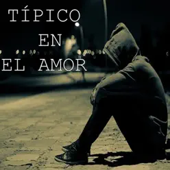 Típico En El Amor - Single - Mc J Rap Típico En El Amor - Single - Mc J Rap