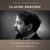 Claude Debussy - Children's Corner, CD 119; L. 113