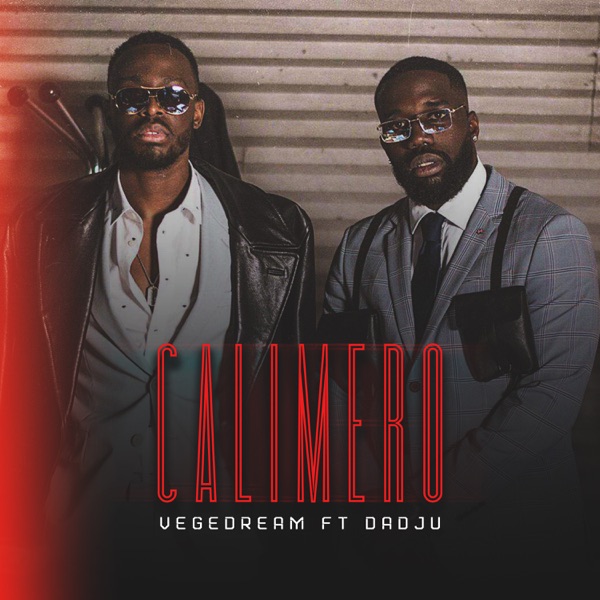 Vegedream - Calimero (feat. Dadju)