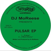 DJ MoReese - I Want House