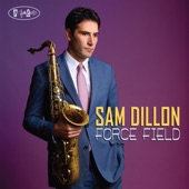 Sam Dillon - Force Field